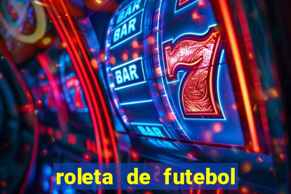 roleta de futebol carreira roleta de jogadores de futebol